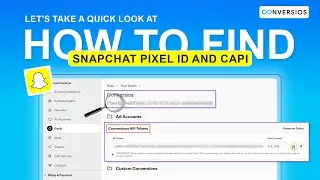 How to Find Snapchat Pixel ID & Conversion API Token (2025 Guide)
