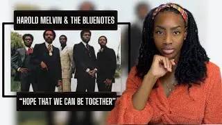 Harold Melvin & The Blue Notes - Hope That We Can Be Together Soon| REACTION 🔥🔥🔥