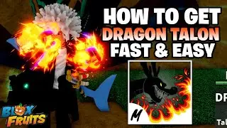 How to Get Dragon Talon in Blox Fruits Fast in Blox Fruits! Blox Fruits Beginner Tutorial Guide!