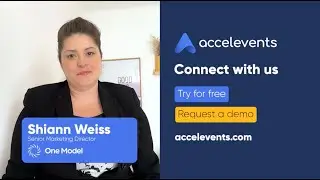 How One Model Scaled In-Person Field Marketing Events with Accelevents
