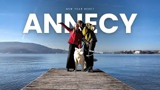 The French Alps&rsquo; Best Kept Secret (Annecy)