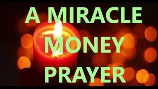 A Powerful Miracle Money Prayer/Latin Prayer for Business, Job Seeker and for Money
