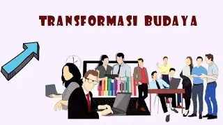 TRANSFORMASI BUDAYA