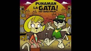 PUNAMAN - LA GATA