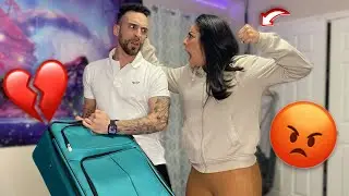 Packing My Clothes And Leaving Prank On Girlfriend! *Gets Crazy*