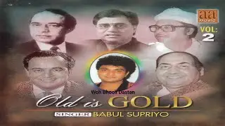 Babul Supriyo | Old Is Gold Vol.2 (2000) AA Music JJ @Wohbhoolidastan