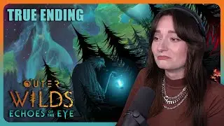 A MASTERPIECE! | Outer Wilds & Echoes of the Eye - TRUE ENDING / FINALE | First Playthrough