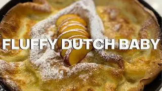 THE FLUFFIEST DUTCH BABY PANCAKE | Breakfast & Brunch Recipes