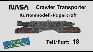 NASA Crawler Transporter #18 - Kartonmodell - cardboard model - #papercraft