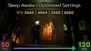 Sleep Awake PC Optimized Settings + Gameplay Overview | RTX 3060, RTX 4060, RTX 5050 & RTX 5060
