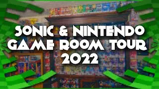 My Sonic and Nintendo Game Room Tour (2022)