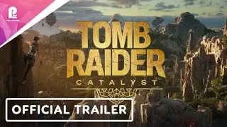 Tomb Raider | Catalyst | Official Reveal Trailer | The Game Awards 2025 | 4K 60fps