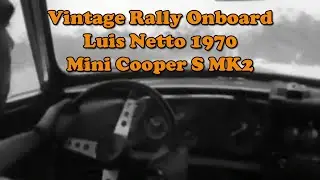 RARE Vintage Rally Onboard - Luis Netto - 1970 Mini Cooper S MK2