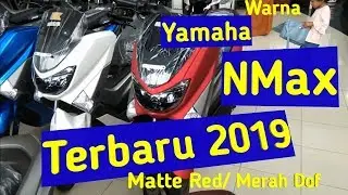 warna yamaha nmax terbaru 2019 merah dof/ matte red