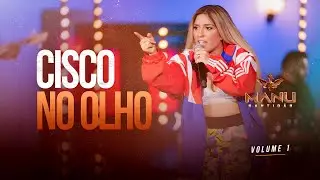 MANU BAHTIDÃO - Cisco No Olho [DVD Manu Bahtidão]
