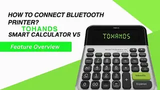 Tohands Smart Calculator Printer Setup | Bluetooth Connection in 2 Minutes