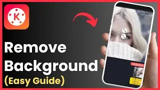 Kinemaster - How To Remove Background !