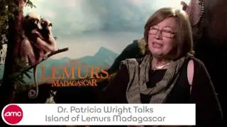 Dr. Patricia Wright Talks ISLAND OF LEMURS: MADAGASCAR With AMC