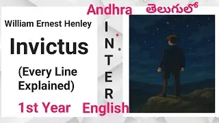 Invictus poem in Telugu I new AP Inter First Year English Unit 2 Metamorphosis