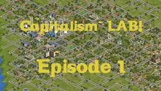 Capitalism Lab (Watch Empire!) Episode 1