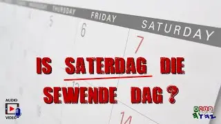 Is Saterdag die Sewende Dag?