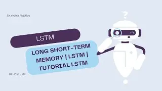 Long Short-Term Memory | LSTM | Tutorial LSTM