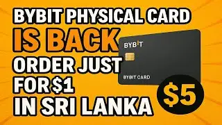 SRI LANKAN'S ORDER BYBIT PHYSICAL CARD JUST FOR 5$