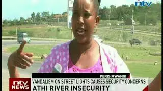 Street lights vandalised in Athi River as residents decry insecurity