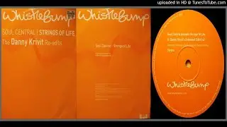 Soul Central &ndash; String of Life (Danny Krivit's Extended Edit &ndash; 2003)