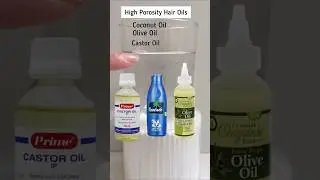 Choose Best Hair Oil According To Your Hair Porosity|Hair Porosity Test #coconuthairoil #healthyoil