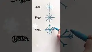 4 ways to draw a Snowflake