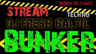 BUNKER RELEASE UNDERGROUND DJ FRESH BALTIC LIVE