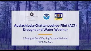 Apalachicola Chattahoochee Flint ACF Drought and Water Monthly Webinar