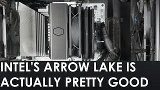 Thoughts On Arrow Lake So Far: Plus Some Preliminary Overclocking Results