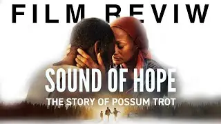 Sound of Hope - Movie Review