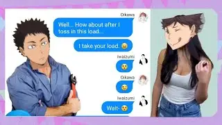 Oikawa flirts aggressively with oblivious Iwaizumi | Plumber skit | Haikyuu texts - Birthday Special