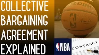 NBA Collective Bargaining Agreement | NBA Owners vs. NBA Players Association | Labor Union