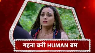 Saath Nibhana Saathiya 2: Gehna Becomes SUICIDE BOMBER