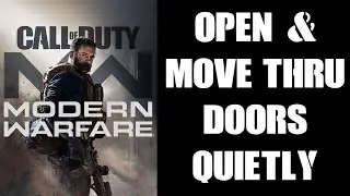 Warzone: How To Peek Inside, Slowly Open Doors & Move Through Quietly & Silently (Xbox PS4 COD)