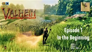 VALHEIM - Lets Play - Episode 1 - In the beginning