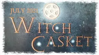 Unboxing July's Witch Casket | IT'S AMAZEBALLS!!