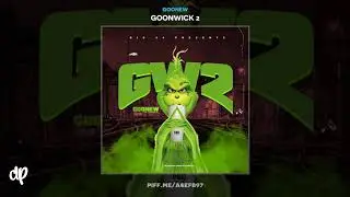 Goonew - Proper Etiquette [Goonwick 2]