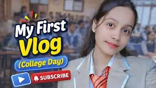 My First Vlog &hearts;️🌷 ( College Day ) ✨#vlogging #viralvlogs #reallifevlog #supportmeguys #collegelife 