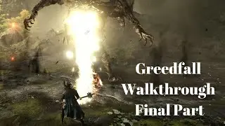 [Greedfall] Walkthrough Part 19 Two Handed Heavy (No Commentary)