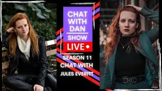 Chat with Dan with Jules Everitt 😍😍🥳