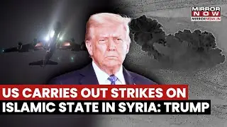 США нанесли удары по ИГИЛ в Сирии, Трамп похвалил эти удары, Хегсет назвал это местью.
