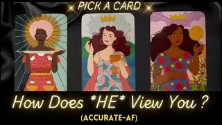 🤔 How Does *HE* View You & (the  Connection) ❣️ 🤯 ✨ 😲  👀 Tarot Psychic Reading!? 🦋 Pick a Card