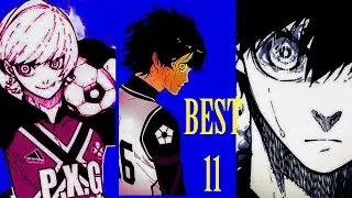 Blue lock Best 11players in nel