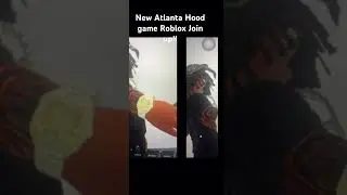 NEW ATLANTA HOOD GAME IS OUT JOIN UP #roblox #atlanta #hood #gaming #robloxhoodgames