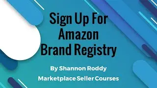 Amazon Brand Registry | How to Apply for Amazon Brand Registry